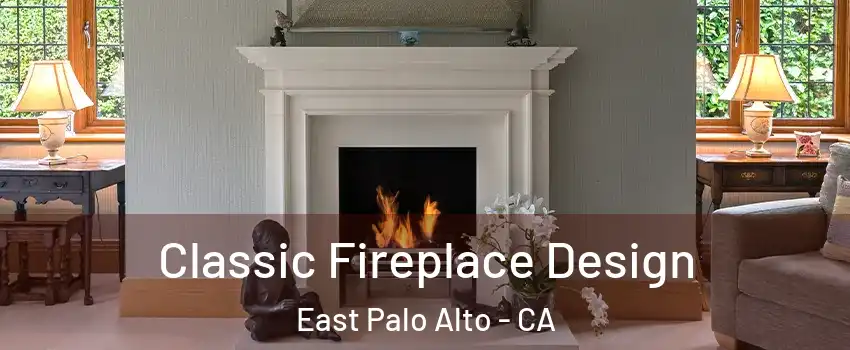  Classic Fireplace Design East Palo Alto - CA