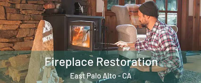  Fireplace Restoration East Palo Alto - CA