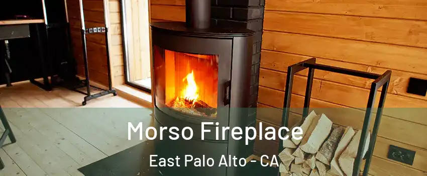  Morso Fireplace East Palo Alto - CA