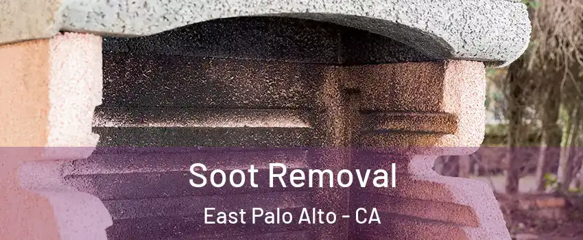  Soot Removal East Palo Alto - CA