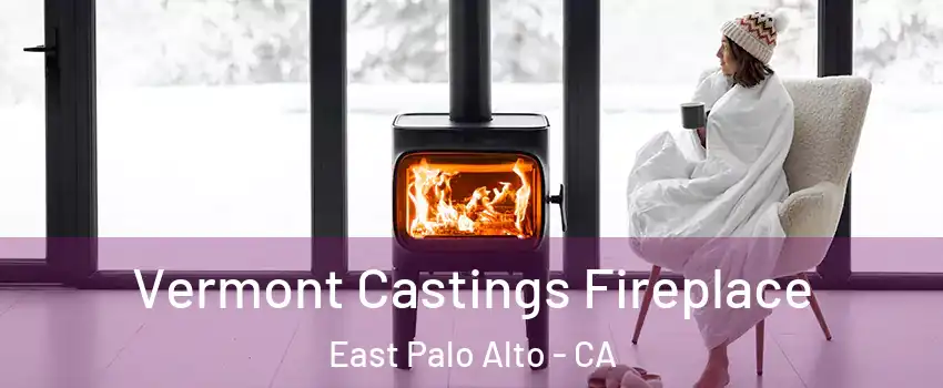  Vermont Castings Fireplace East Palo Alto - CA